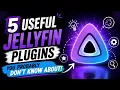 5 Jellyfin Plugins That Make It Even Better