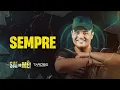 Lagu SEMPRE - Tarcísio do Acordeon (CD Sai do Mêi)