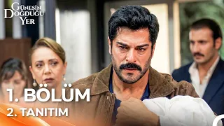 Güneşin Doğduğu Yer İlk Bölümüyle Yayında!
