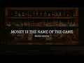 Money Is the Name of the Game - Buster Benton (Lyric)