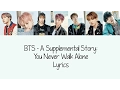 Download Lagu BTS – A Supplementary Story: You Never Walk Alone [Hang, Rom \u0026 Eng Lyrics]