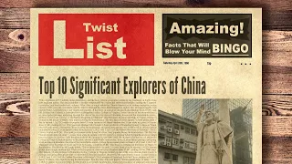 Download Top 10 Significant Explorers of China MP3
