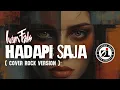 Lagu IWAN FALS - HADAPI SAJA | ROCK COVER