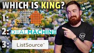 Propstream vs Deal Machine vs List Source Whiche one should you use