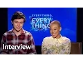 Everything Everything - Amandla Stenberg Nick Robinson Interview 2017