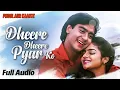 Dheere Dheere Pyar Ko Badhana Hai 💖 | Kumar Sanu & Alka Yagnik | Evergreen Romantic 90s Love Song