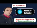 React Tutorial React Component Lifecycle Unmount Phase Dr Vipin Classes