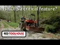 Ep114 ROPS on your tractor can save your life