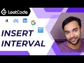 Insert Interval LeetCode 57 Full solution with different scenarios