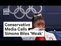 Right-Wing Media Attacks Simone Biles