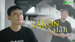 Download Candra Banyu - Lakon Salah (Official Music Video) MP3