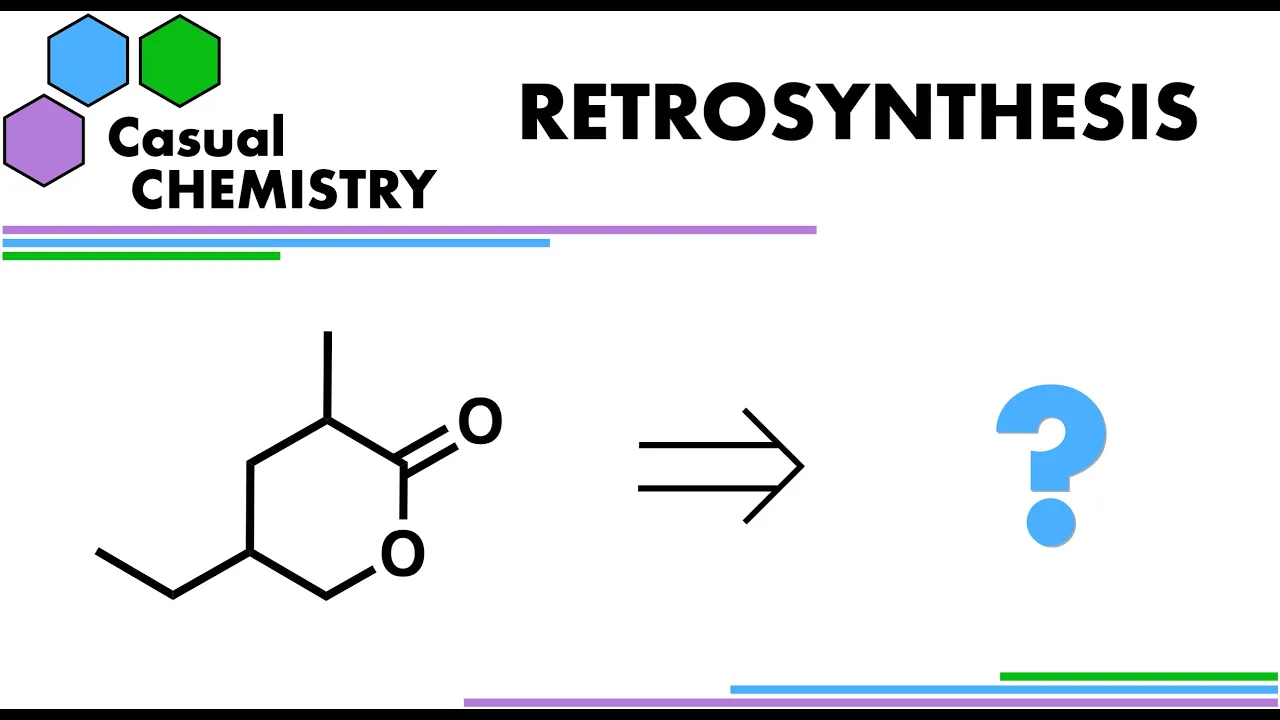 Retrosynthesis 7 - Organic Chemistry