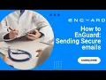 How to EnGuard Sending Secure Emails Made Easy