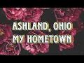 Ashland Ohio My hometown