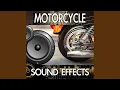 Motorcycle Arrive and Shut Off (Version 2) (Arriving Stopping Shutting Off) (Sound Effect)