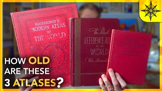 How Old Are These 3 Atlases?