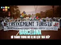 Download Lagu BARCELONA | ĐÔ THÀNH TRONG MƠ BỊ DU LỊCH “HOÁ KIẾP” CÒN LẠI TÀN TRO