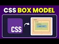 CSS BOX MODEL Explained in 6 Minutes The Easiest Guide Ever