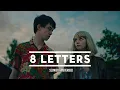 Download Lagu Why Don't We - 8 Letters | [ SLOWED + REVERB ]