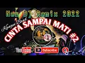 DJ CINTA SAMPAI MATI 2 [ KANGEN BAND ] REMIX TERBARU FULL BASShttps://youtu.be/3y3VxDKVXdE