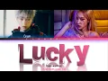 Lagu ROSÉ (BLACKPINK) \u0026 ONEW (SHINee) - 'Lucky' (Color Coded Lyrics: Eng)