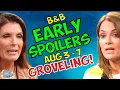 Bold and Beautiful Early Spoilers Aug 3-7 Sheila GROVELS Taylor s Dire WARNING Soap Dirt B B
