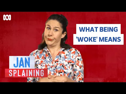 Download MP3 Jan Splaining: What does being 'woke' mean? | Question Everything | ABC TV + iview