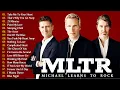 Download Lagu Best Of Michael Learns To Rock - Michael Learns To Rock Greatest Hits Full Album 2025