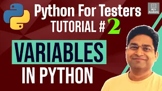 Python for Testers - Variables in Python What are Variables