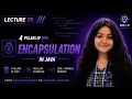 Encapsulation in Java 1st Pillar of OOPs Explained OOPs Lecture 10 ZDX 1 0