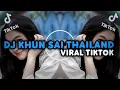 Download Lagu DJ KHUN SAI THAILAND X MELODY ARIF SOPAN VIRAL TIKTOK!!!