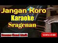 Download Lagu Jangan Koro Karaoke Koplo Sragenan Campursari Cover Pa600