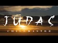 Download Lagu Chillmaster - Judas Iscariot (Official Video)