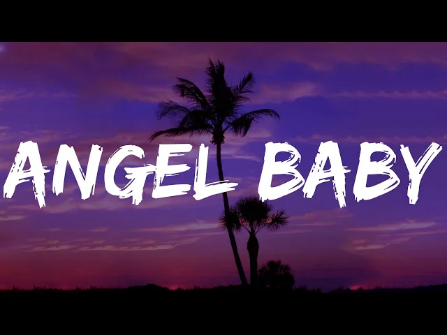 Download MP3 Angel Baby - Troye Sivan (Lyrics) Justin Bieber, One Direction, Stephen Sanchez