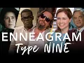 Enneagram Type Nine in Film and Television