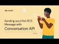 Sending RCS messages with Conversation API