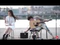 어쿠스틱 콜라보 - 그대와 나 설레임 20150531 또르르 버스킹