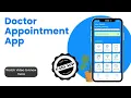 Doctor Appointment Android app using Firebase Android FYP Project