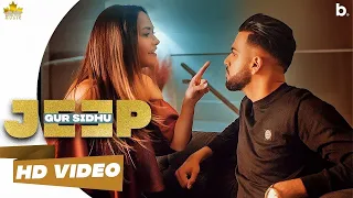 Jeep - Gur Sidhu - Official Video | Latest Punjabi Songs 2021 | Kahdi Tere Naal Doori Bnali Jatt Ne