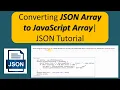 Converting JSON Array to JavaScript Array A Comprehensive Guide JSON Tutorial