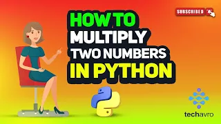 How to multiply two numbers in python 2025