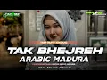 Lagu DJ ARABIC X MADURA || TAK BHEJREH X HAWA ALJNOUB || BINTANG KEJORA AUDIO MADURA || FarRmx prdctn