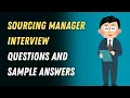 Sourcing Manager Interview Questions and Sample Answers