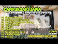 Download Lagu CAMPURSARI JAWA || LANGGGAM CAMPURSARI GAYENG-cocok buat hajatan