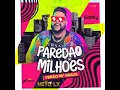 Neto Lx - Paredao de Milhoes 2023