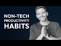 My Non-Tech Secrets to Daily Productivity That Actually Work