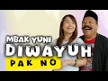 Download Lagu MBAK YUNI DIWAYUH PAK NO || DIBALIK LAYAR EPS 30