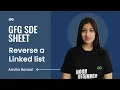 Reverse a Linked list GFG SDE Sheet Anvita Bansal GeeksforGeeks Practice