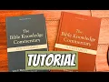 Bible Knowledge Commentary Tutorial How to Use a Commentary