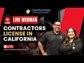 Easy Guide to Getting Your California Contractor License